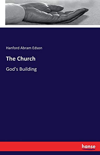 The Church: God's Building