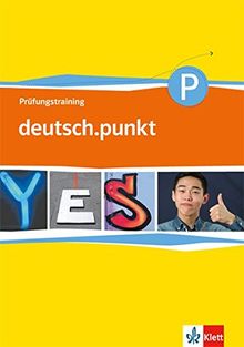 deutsch.punkt / Prüfungstraining 9./10. Schuljahr: Differenzierende Ausgabe