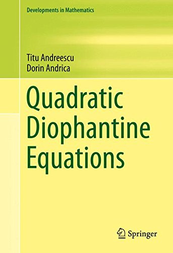 Quadratic Diophantine Equations (Developments in Mathematics)