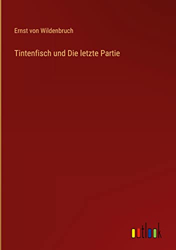 Tintenfisch und Die letzte Partie