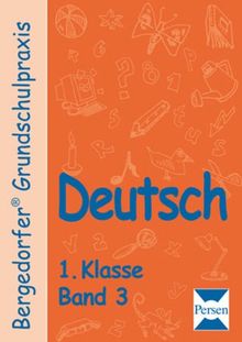 Deutsch 1. Klasse. Band 3 (Lernmaterialien)