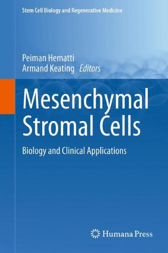 Mesenchymal Stromal Cells: Biology and Clinical Applications (Stem Cell Biology and Regenerative Medicine)