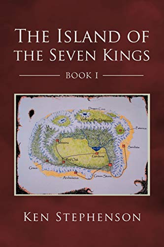 The Island of the Seven Kings: Book I