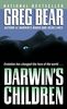 Darwin's Children: A Novel (Darwin's Radio, Band 2)