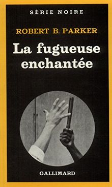 La fugueuse enchantée