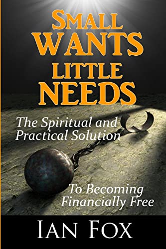 Small Wants Little Needs