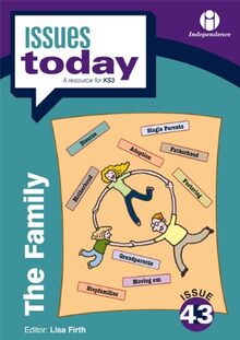 The Family (Issues Today Series, Band 43)