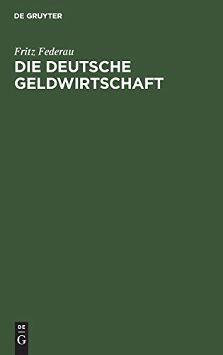 Die deutsche Geldwirtschaft