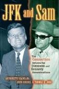 Antoinette Giancana Jfk And Sam, The Connection Between The Giancana And Kennedy Assassinations