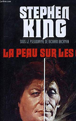 Film La Peau Sur Les Os LA PEAU SUR LES OS. de Stephen King