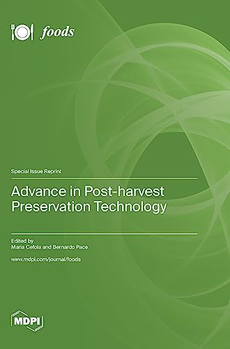 Advance in Post-harvest Preservation Technology