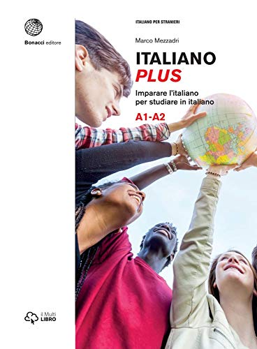 Italiano plus A1–A2 – Edizione ibrida: Imparare l’italiano per studiare in italiano. Libro dello studente e degli esercizi + codice di accesso al libro in digitale sul sito imparosulweb.eu (36 mesi)