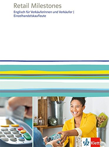 Arnd Nadolny - GEBRAUCHT Retail Milestones Englisch für Verkäuferinnen und Verkäufer   Einzelhandelskaufleute Lehr- und Arbeitsbuch - Preis vom 03062023 050417 h