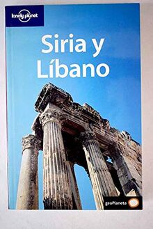 Siria y Líbano (Guías de País Lonely Planet)