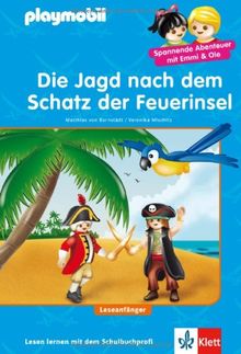PLAYMOBIL Die Jagd nach dem Schatz der Feuerinsel: Piraten - Lesen lernen - Leseanfänger