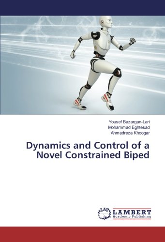 Dynamics and Control of a Novel Constrained Biped