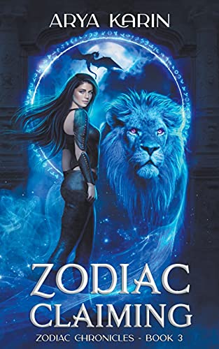 Zodiac Claiming (Zodiac Chronicles, Band 3)