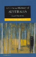 A Concise History of Australia (Cambridge Concise Histories)