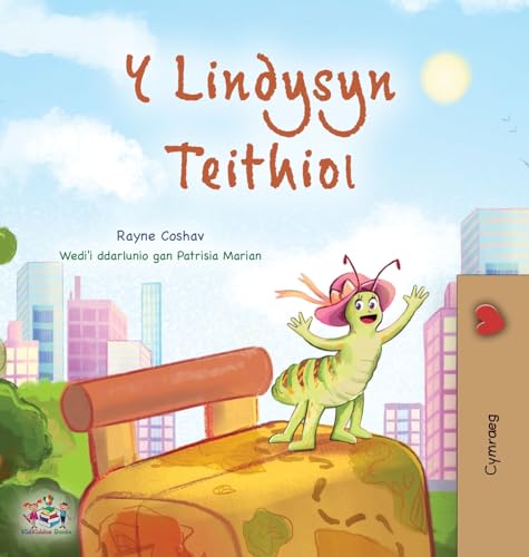 The Traveling Caterpillar (Welsh Children's Book) (Welsh Bedtime Collection)
