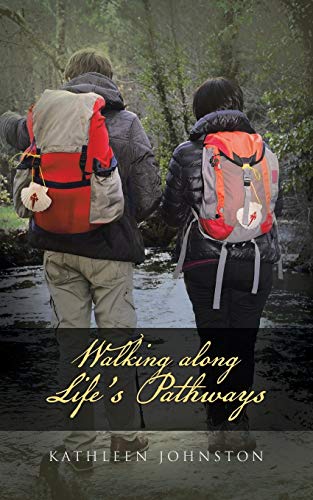 Walking along Life’s Pathways