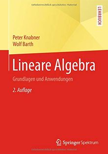 Lineare Algebra: Grundlagen und Anwendungen