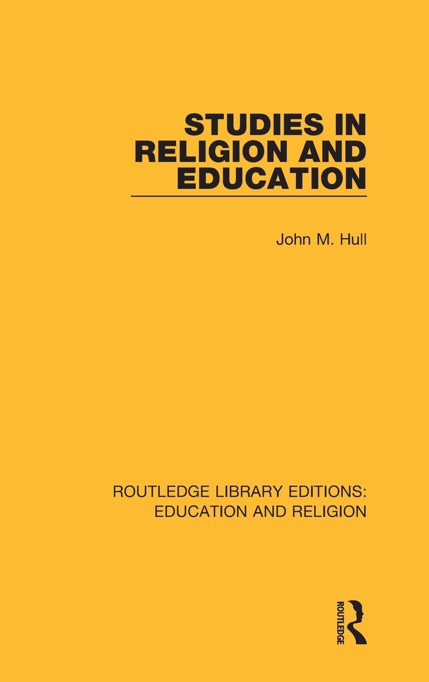 Studies in Religion and Education (Routledge Library Editions: Education and Religion, Band 8)