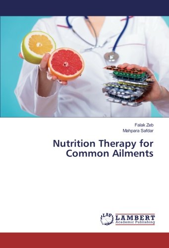 Nutrition Therapy for Common Ailments