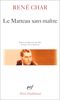 Marteau Sans Mait Mou (Poesie/Gallimard)