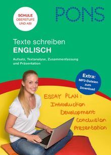 PONS Texte schreiben Englisch: Aufsatz, Textanalyse, Zusammenfassung und Präsentation