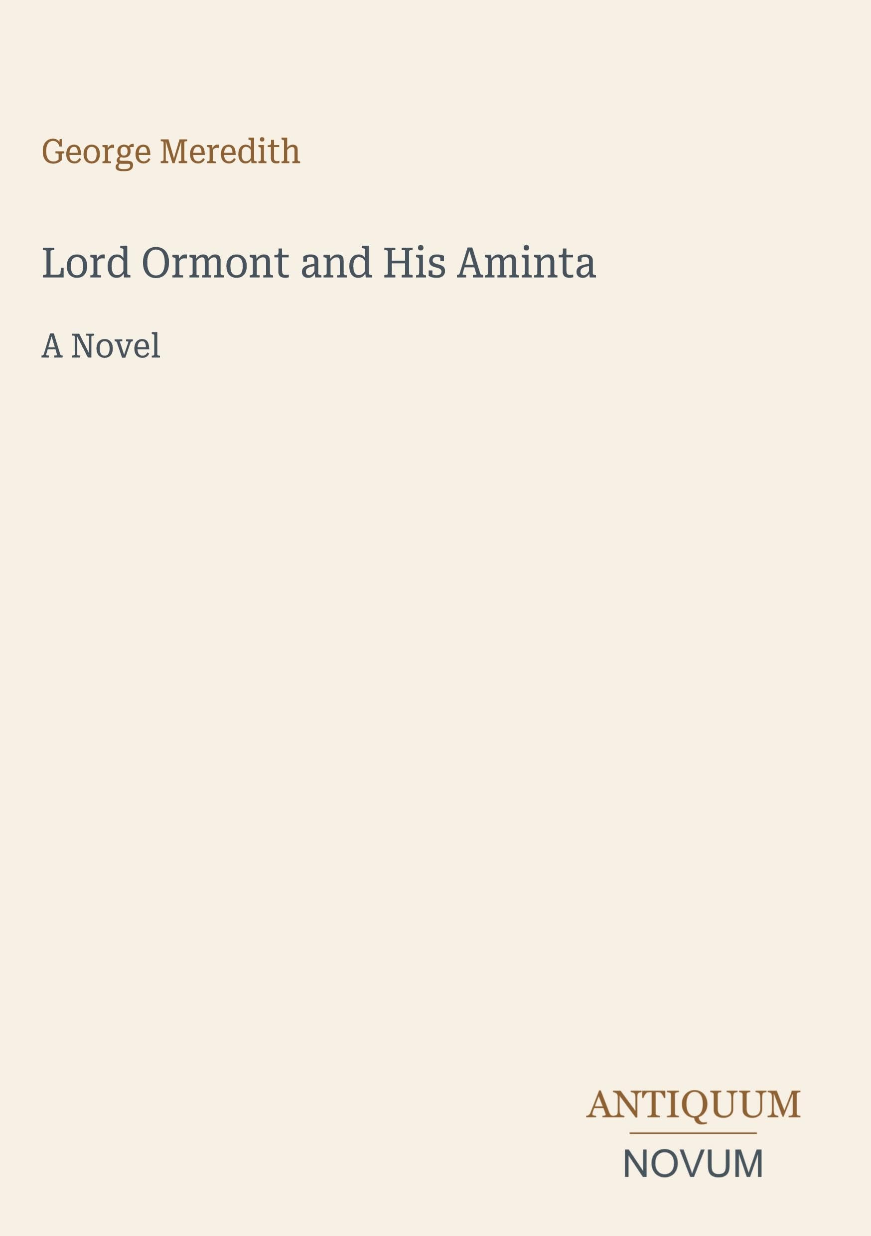Lord Ormont and His Aminta: A Novel