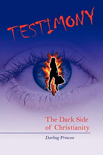 Testimony: The Dark Side of Christianity