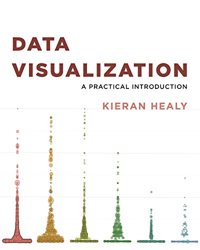 Kieran Healy Healy, K, Data Visualization