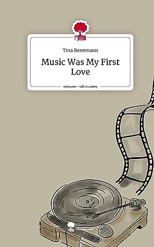 Music Was My First Love. Life is a Story - story.one