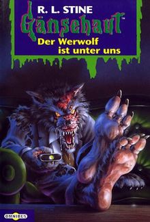 Der Werwolf ist unter uns: Gänsehaut Band 47: BD 47