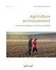 Agriculture en mouvement : Innovations stratégiques et performance globale