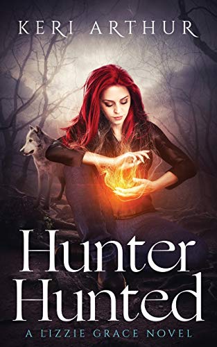 Hunter Hunted (Lizzie Grace, Band 3)