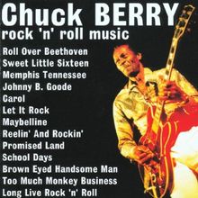 Chuck Berry - Rock 'N' Roll Music