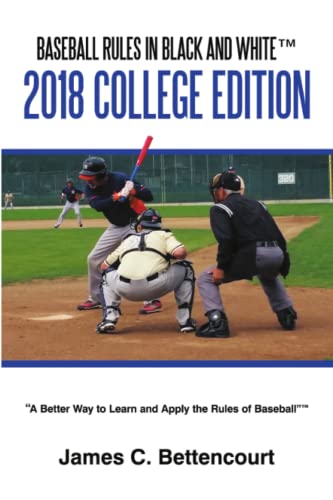 Baseball Rules in Black and White™: 2018 College Edition