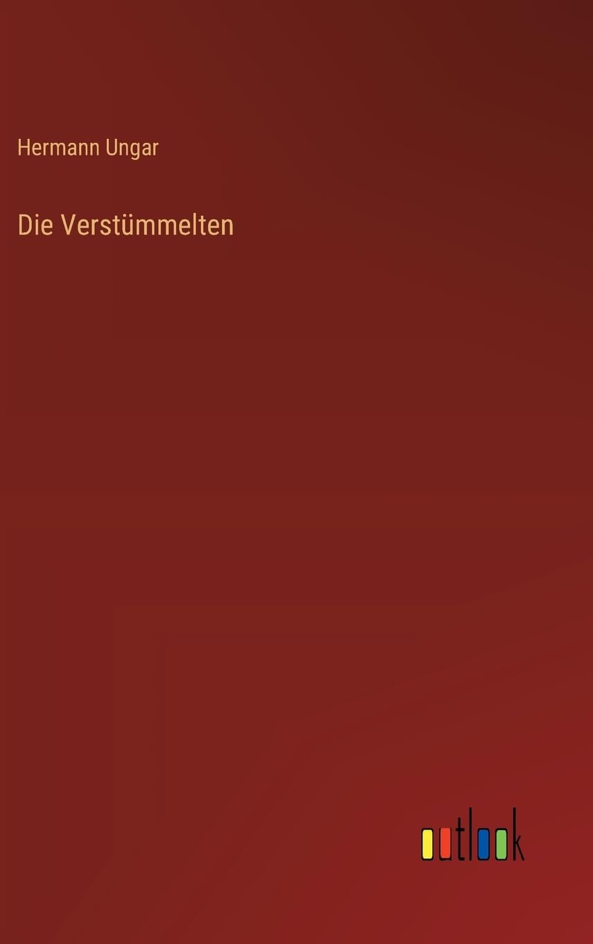 Die Verstümmelten