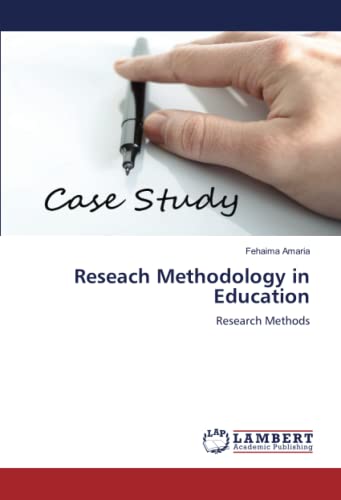Research Methodology in Education: Research Methods
