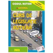 Curs De Legislatie Rutiera 2022