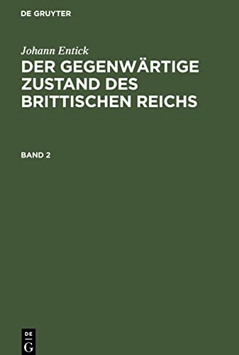Der gegenwärtige Zustand des brittischen Reichs, Band 2, Der gegenwärtige Zustand des brittischen Reichs Band 2
