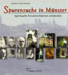 Spurensuche in Münster, m. 'Stadtrundgang'