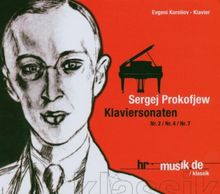 Prokofiev: Klaviersonaten Nr. 2, 4 & 7