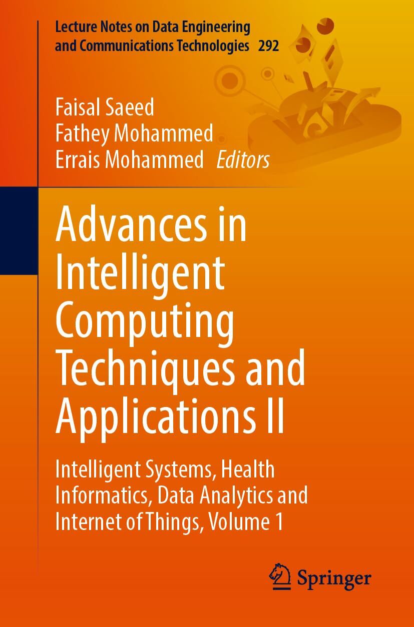 Advances in Intelligent Computing Techniques and Applications II