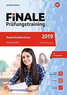 FiNALE Prüfungstraining Realschulabschluss Baden-Württemberg: Mathematik 2019 Arbeitsbuch mit Lösungsheft und Lernvideos