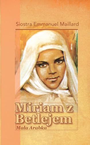 Mariam z Betlejem: Ma¿a Arabka