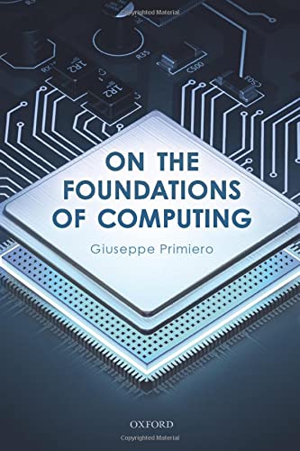 On the Foundations of Computing