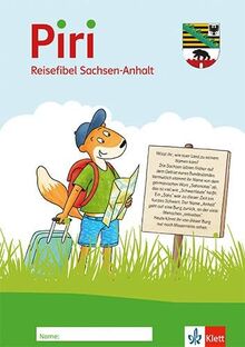 Piri 4 Sachunterricht. Ausgabe für Sachsen-Anhalt: Arbeitsheft mit Reisefibel Klasse 4 (Piri. Ausgabe ab 2022)