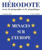 Hérodote, n° 164. Menaces sur l'Europe